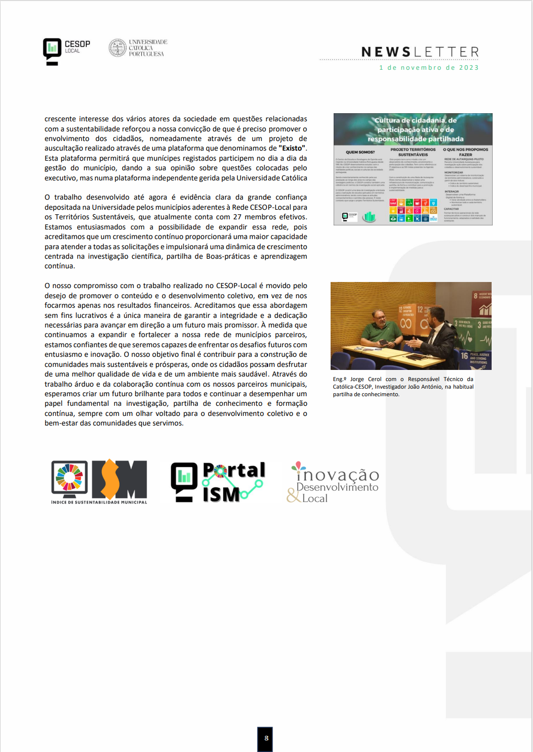 Newsletter da Rede CESOP Local para os Territórios Sustentáveis#2 História do ISM - Índice de Sustentabilidade Municipal pelo Fundador da Católica-CESOP, Engº Jorge Cerol pág. 8