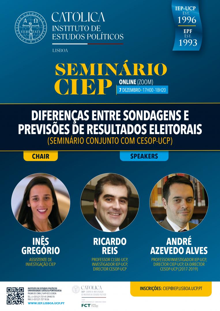 Seminário CIEP/CESOP: Diferenças entre Sondagens  e Previsões de Resultados Eleitorais