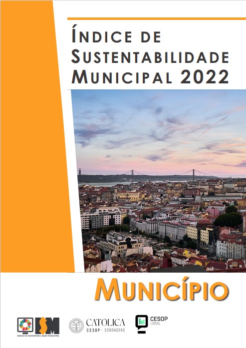 Índice de Sustentabilidade Municipal 2022 Rede CESOP - Local para os Territórios Sustentáveis A ferramenta que monitoriza os ODS no município