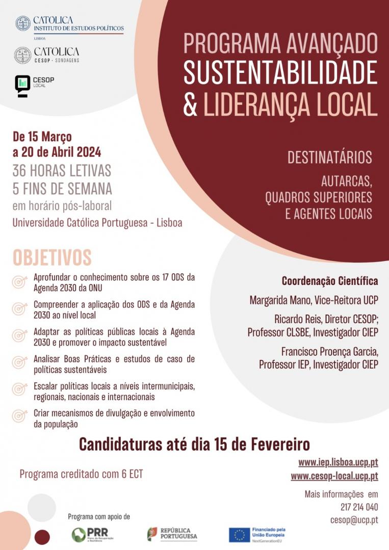 O Programa Avançado Sustentabilidade e Liderança Local do CESOP-Local em parceria com o Instituto de Estudos Políticos da Universidade Católica Portuguesa
