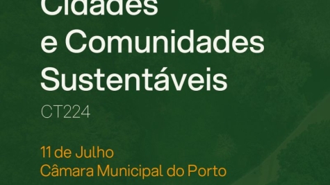 A APQ e a Câmara Municipal do Porto realizam encontro sobre cidades e comunidades sustentáveis
