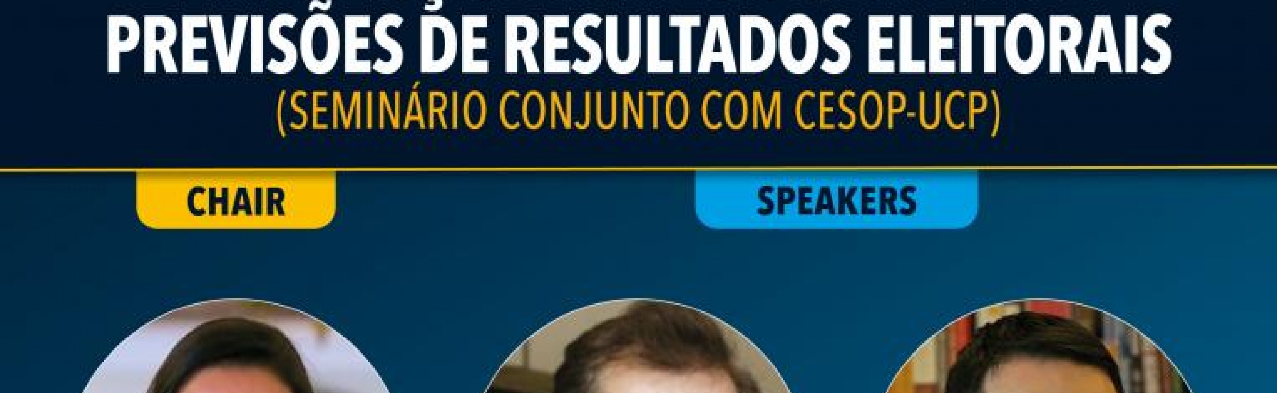 Seminário CIEP/CESOP: “Diferenças entre Sondagens  e Previsões de Resultados Eleitorais”