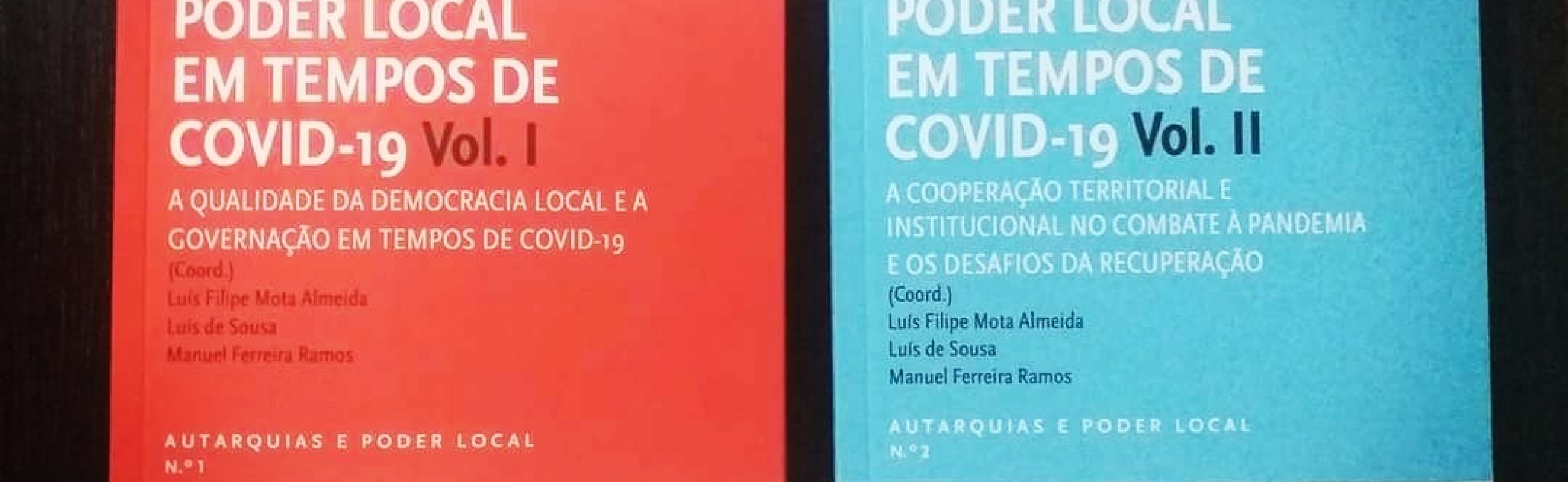 " Poder Local em Tempos de covid-19 " Luís Almeida Ferreira Ramos Luís Sousa autores CESOP-Local José Fidalgo Gonçalves 