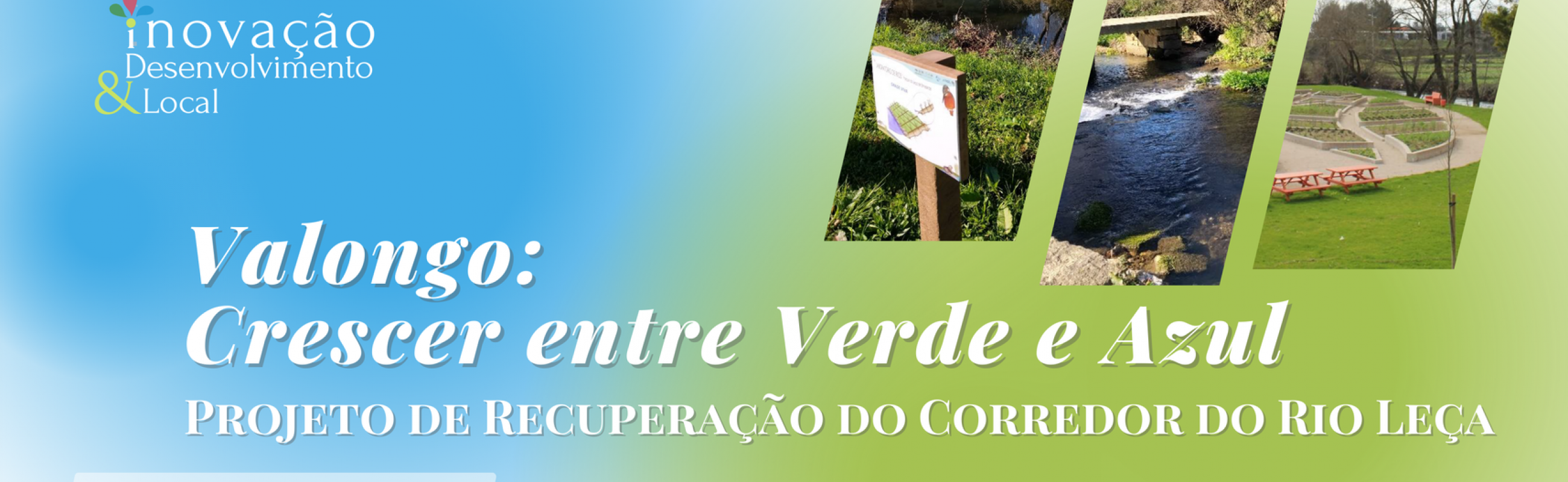 Município de Valongo, Vencedor do Greens Leaf Awards 2022 da Comissão Europeia apresenta no IDL do CESOP- Local da Universidade Católica Portuguesa a Boa Prática do Projeto de Recuperação do Corredor do Rio Leça