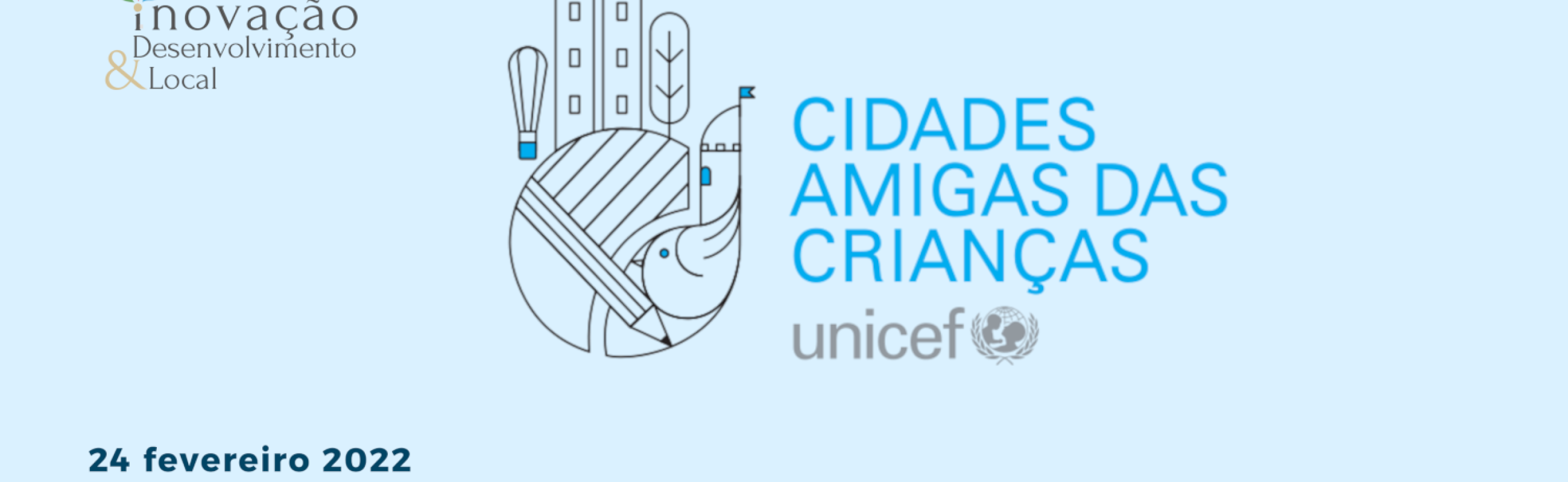 O programa das Cidades das Amigas das Crianças da UNICEF no IDL do CESOP-Local