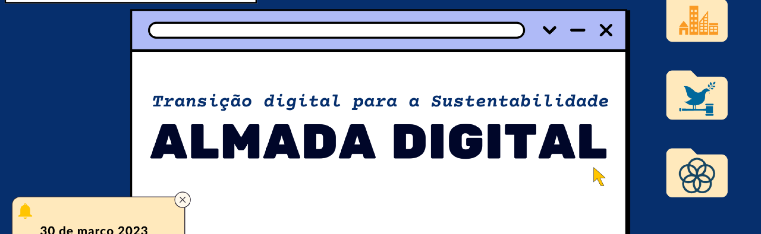 "Almada Digita" A Boa Prática distintiva do Município de Almada rumo a Sustentabilidade